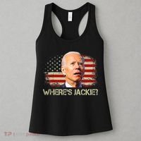 Jackie Are You Here Where's Jackie Funny Anti Joe Biden Women's Tank Top thumb 3