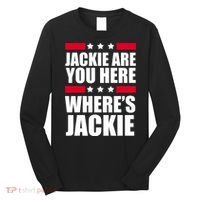Jackie Are You Here Where's Jackie Long Sleeve Shirt thumb 0