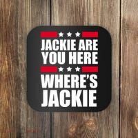 Jackie Are You Here Where's Jackie Coaster thumb 0