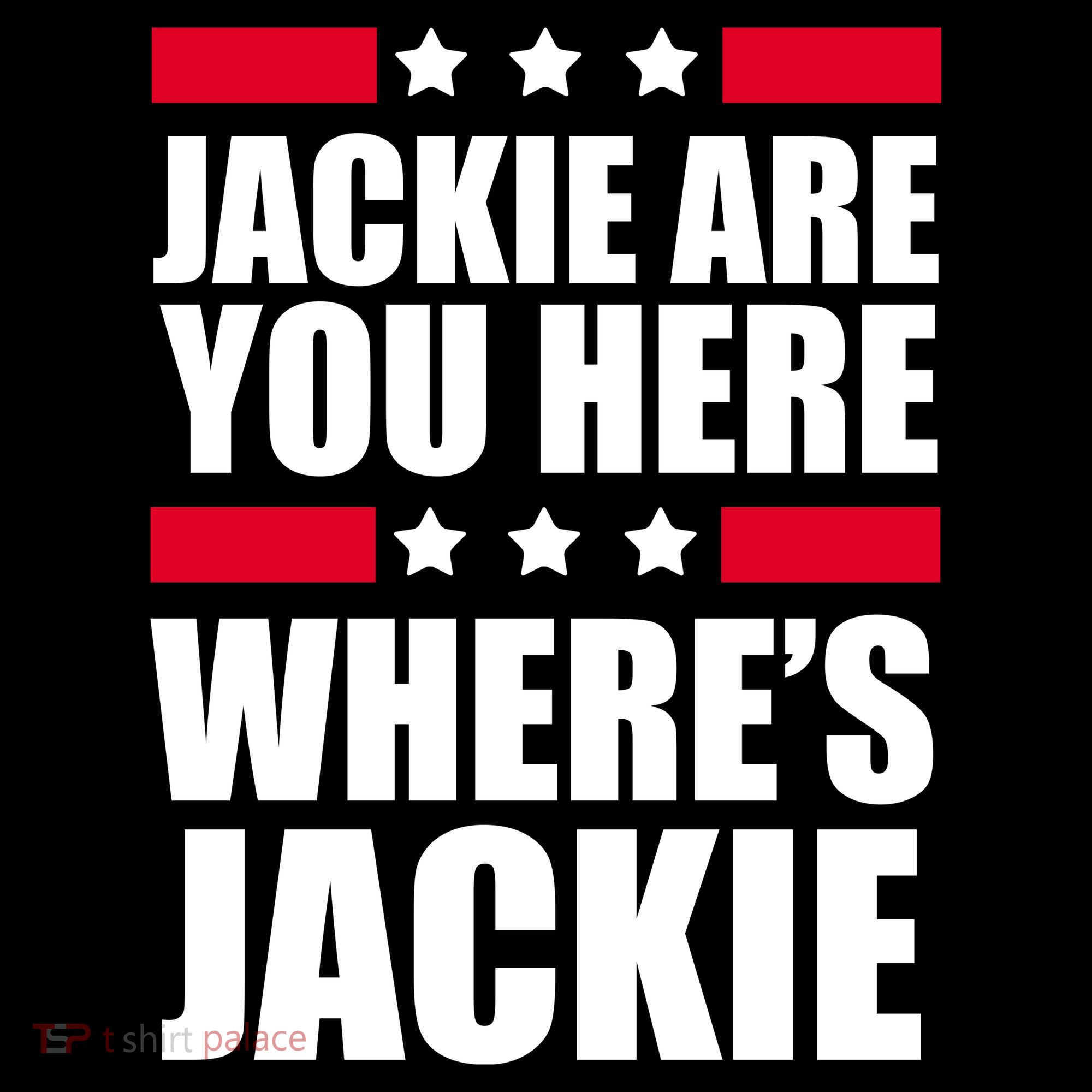 Jackie Are You Here Where's Jackie Women's Hoodie