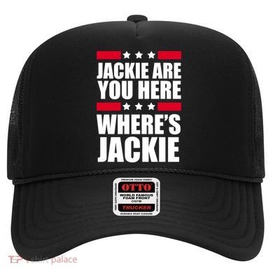 Jackie Are You Here Where's Jackie Hat