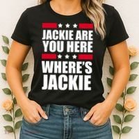Jackie Are You Here Where's Jackie Women's T-Shirt thumb 2