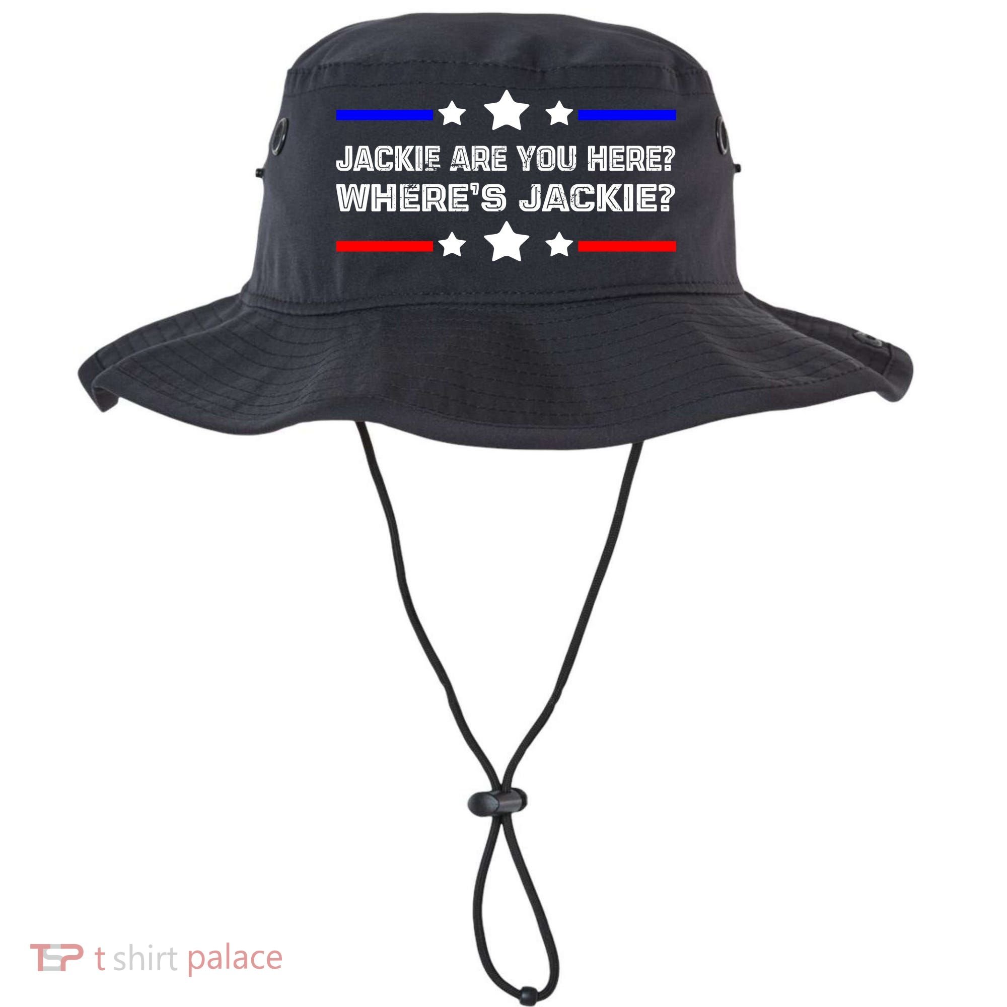 Jackie Are You Here Where's Jackie Funny Meme Bucket Hat