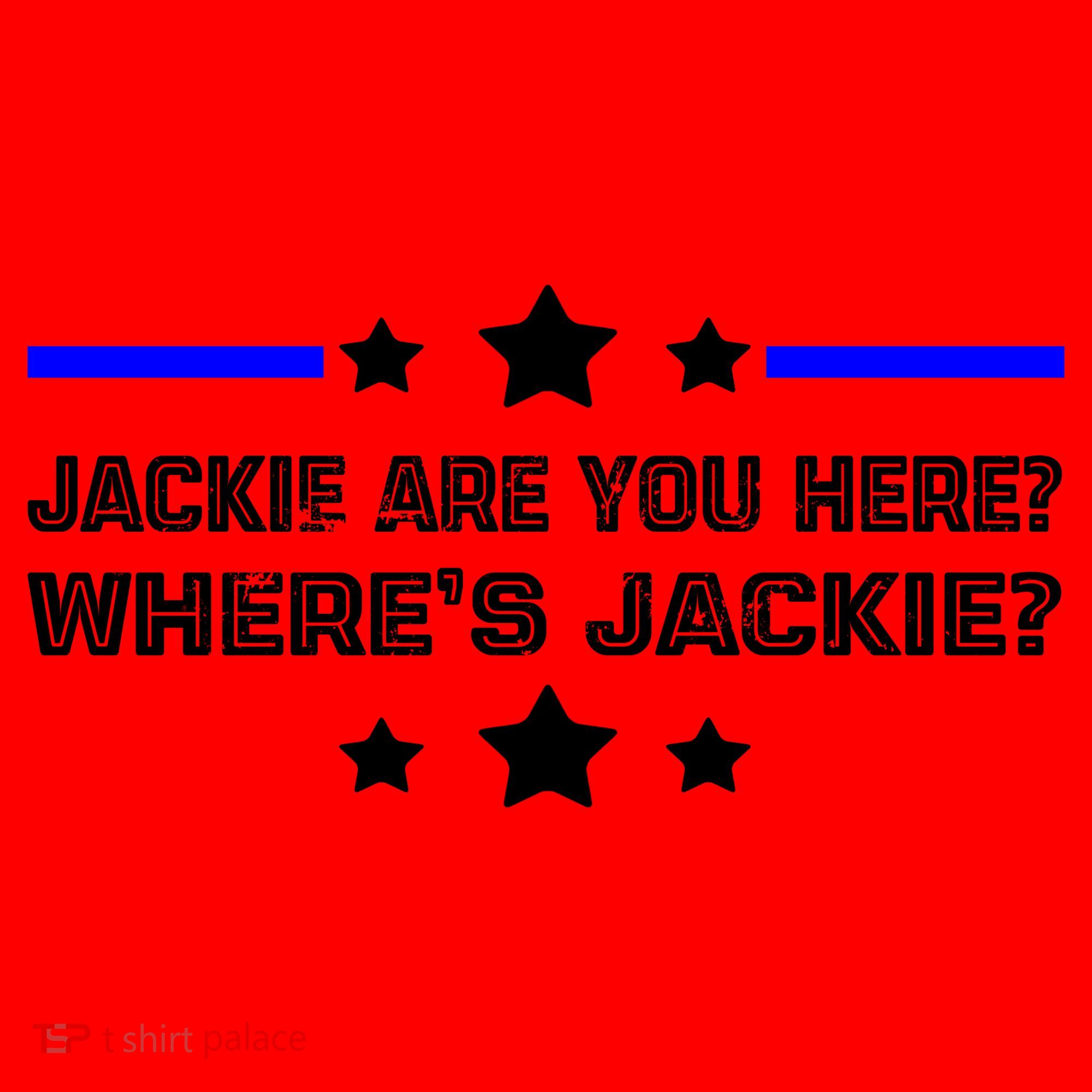 Jackie Are You Here Where's Jackie Funny Meme Santa Hat