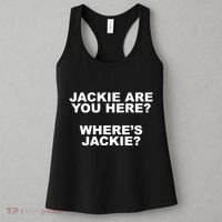 Jackie Are You Here? Where's Jackie Funny Meme Women's Tank Top thumb 3