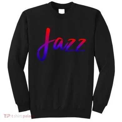 Jazz Sweatshirt