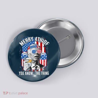 Joe Biden 4th Of July Shirt Button