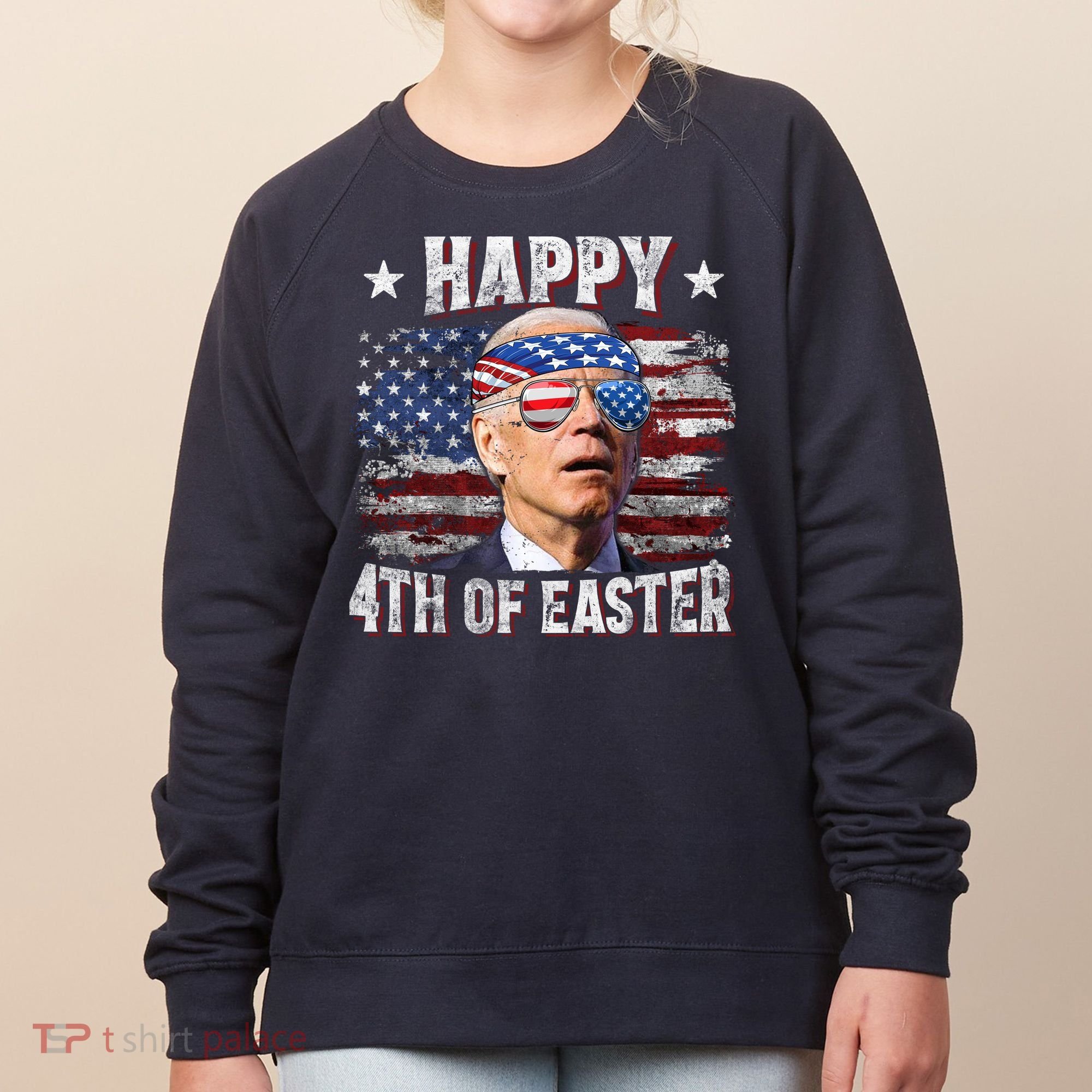 Joe Biden 4th Of July Happy 4th Of Easter American US Flag Women's Sweatshirt