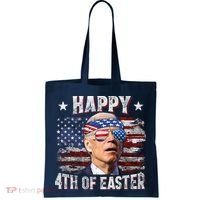 Joe Biden 4th Of July Happy 4th Of Easter American US Flag Tote Bag thumb 0