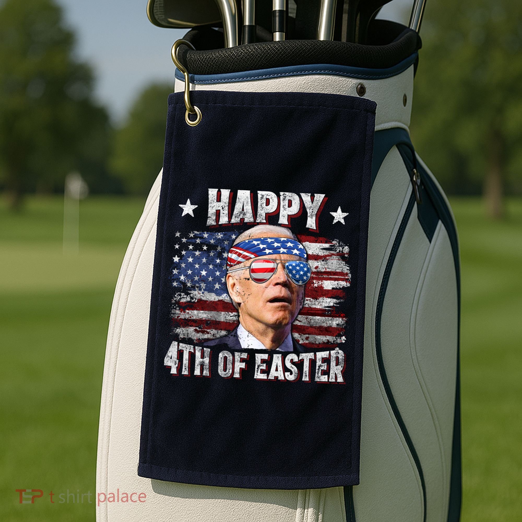 Joe Biden 4th Of July Happy 4th Of Easter American US Flag Golf Towel