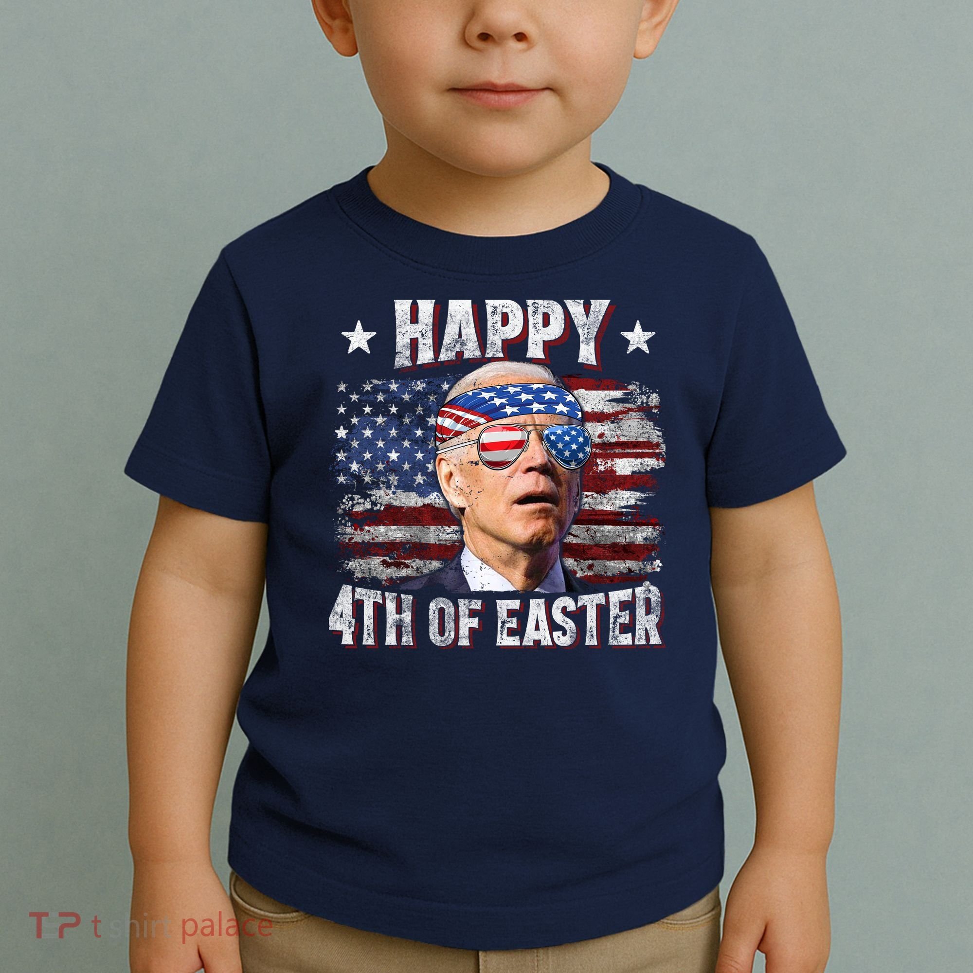 Joe Biden 4th Of July Happy 4th Of Easter American US Flag Toddler T-Shirt