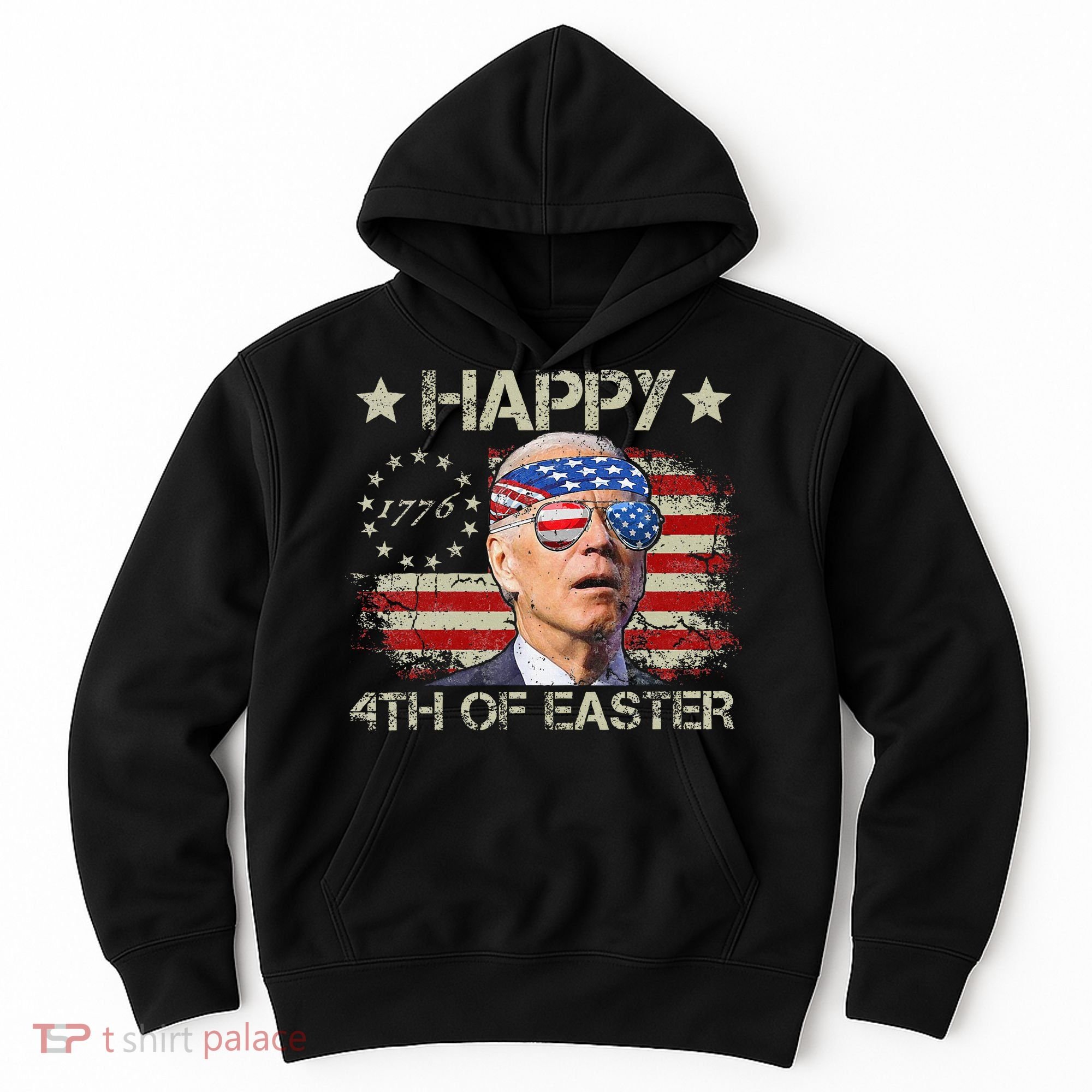 Joe Biden 4th Of July Happy 4th Of Easter Us Flag Hoodie