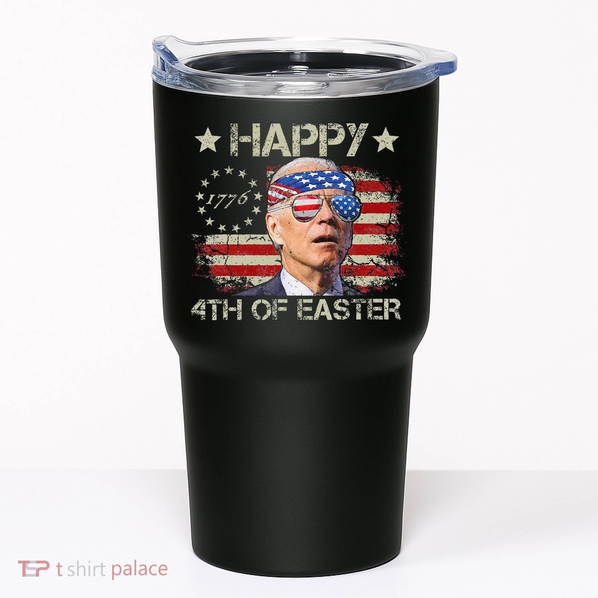 Joe Biden 4th Of July Happy 4th Of Easter Us Flag Tumbler