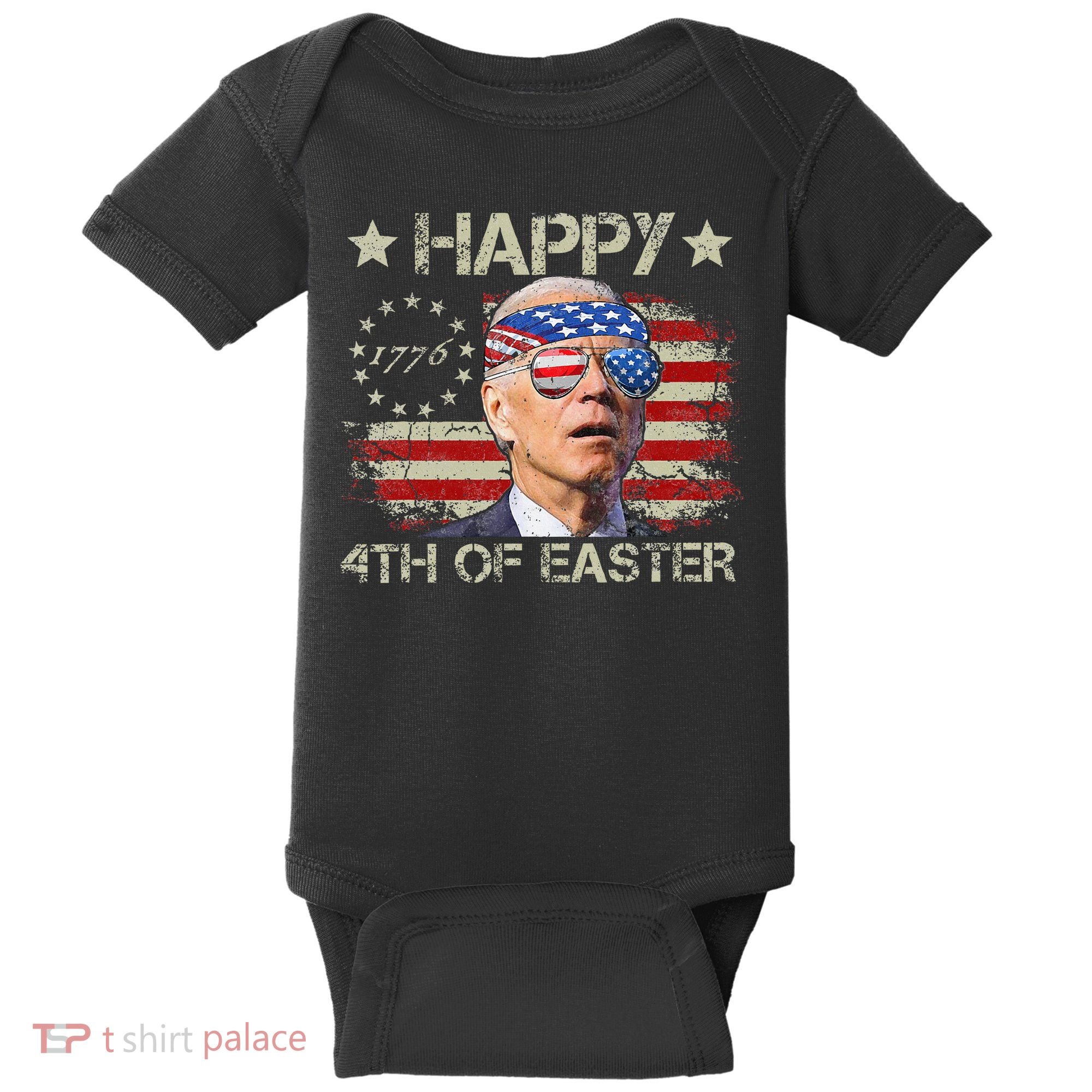 Joe Biden 4th Of July Happy 4th Of Easter Us Flag Baby Bodysuit