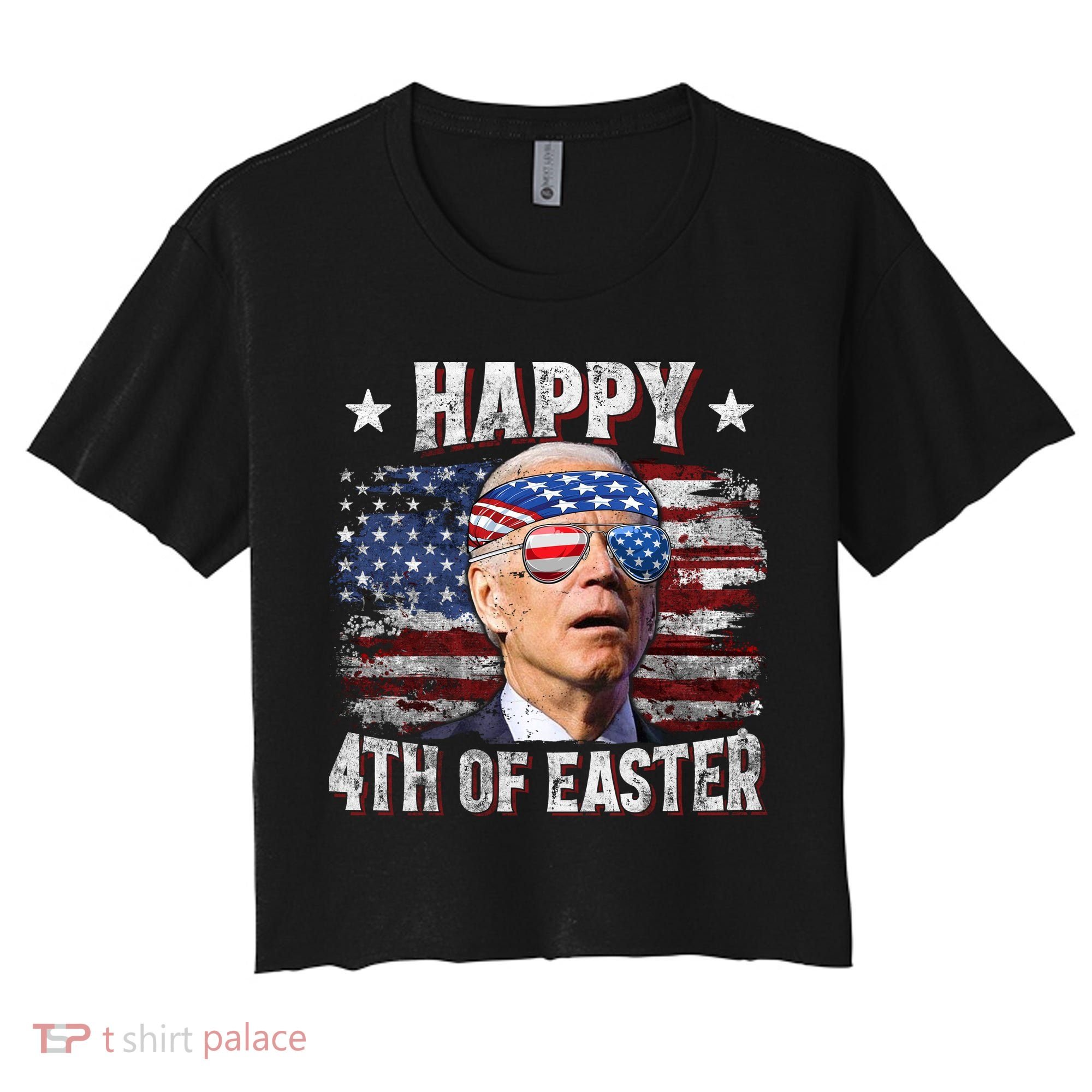 Joe Biden 4th Of July Shirts Happy 4th Of Easter American US Flag Women's Crop Top Tee
