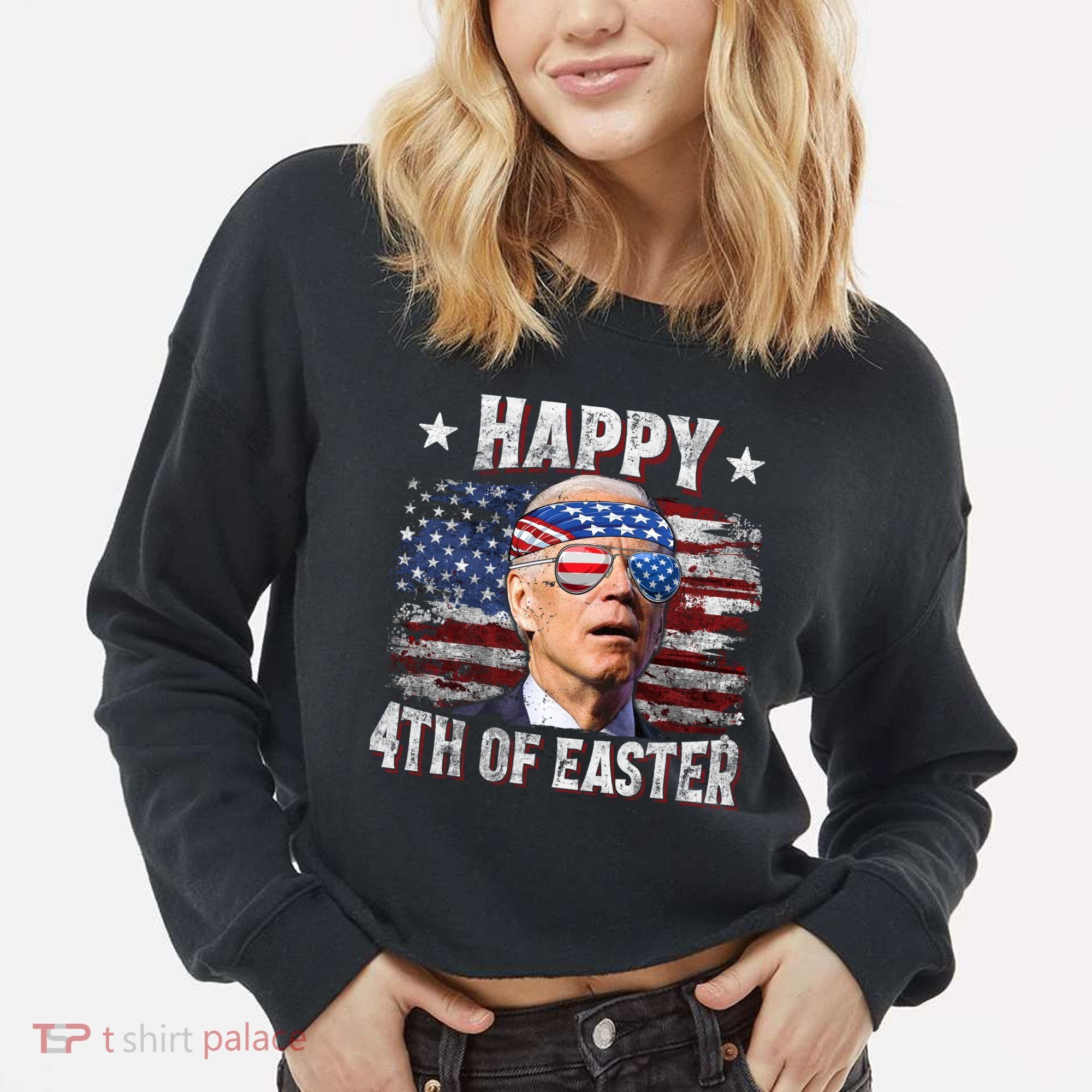 Joe Biden 4th Of July Shirts Happy 4th Of Easter American US Flag Cropped Pullover Crew