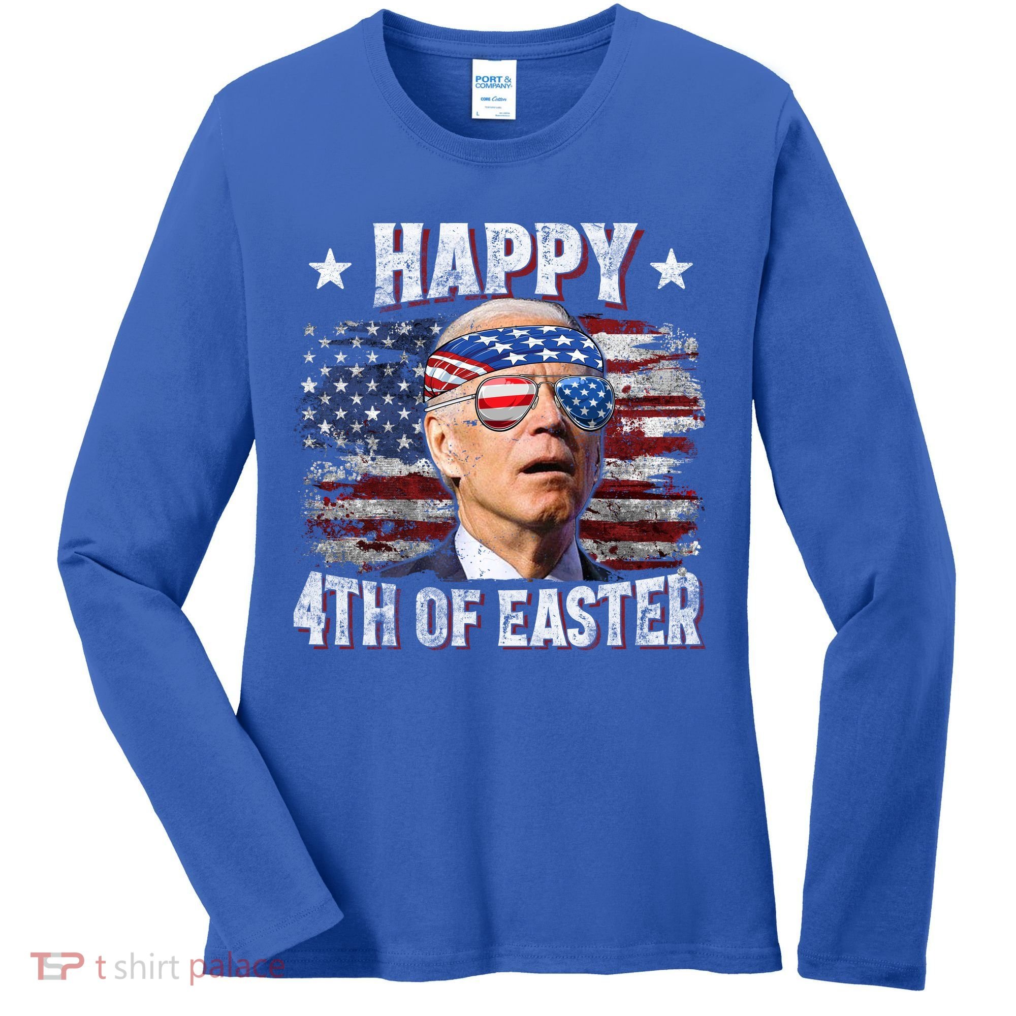 Joe Biden 4th Of July Shirts Happy 4th Of Easter American US Flag Women's Long Sleeve Shirt