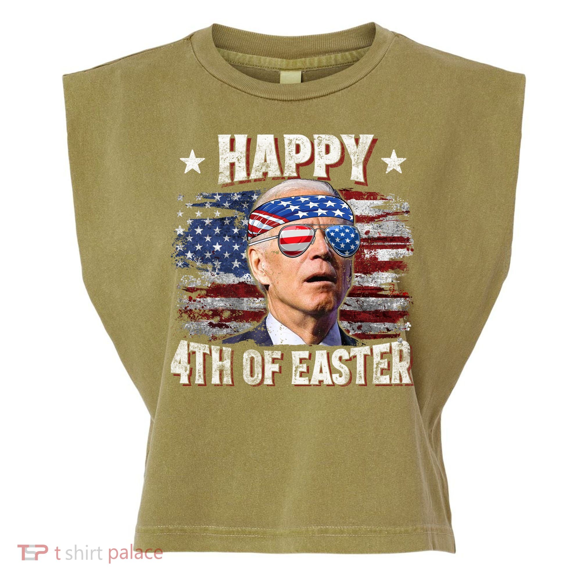 Joe Biden 4th Of July Shirts Happy 4th Of Easter American US Flag Garment-Dyed Women's Muscle Tee