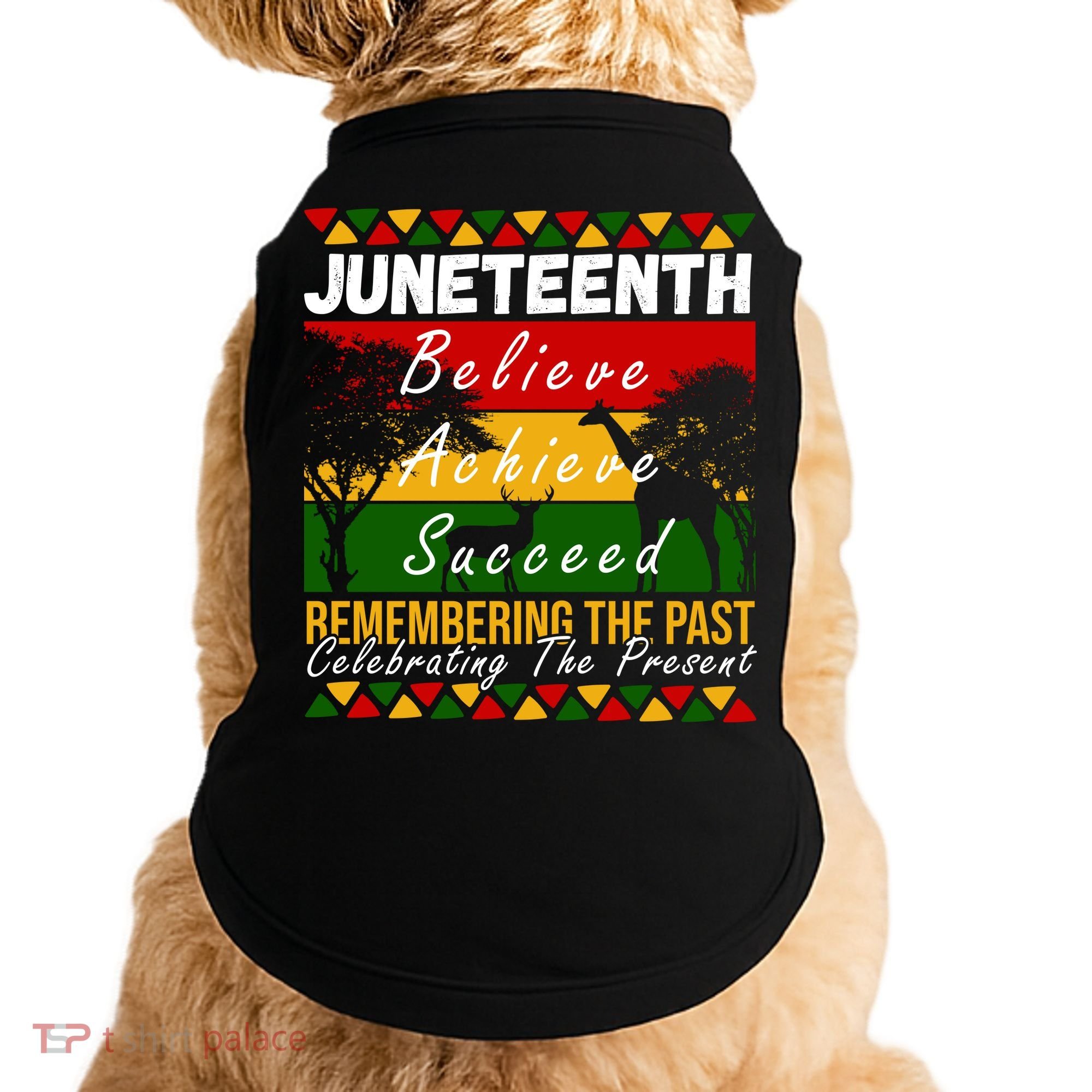 Juneteenth Believe Achieve Succeed Africa Doggie Tank