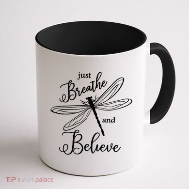 Just Breathe And Believe Dragonfly Print Cool Gift Coffee Mug back