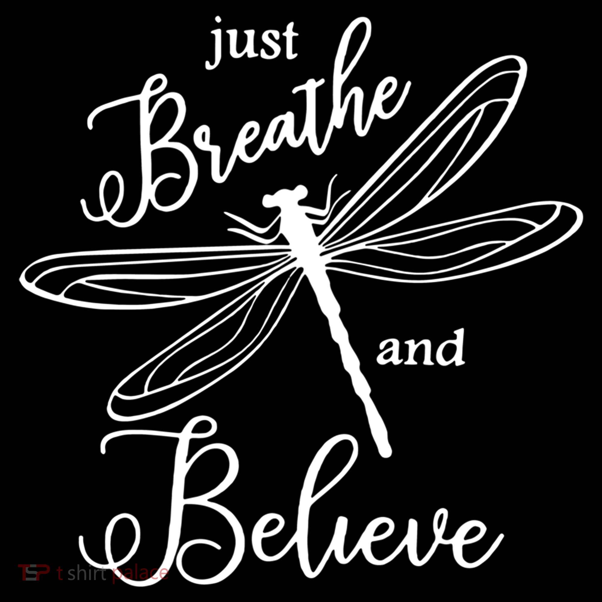 Just Breathe And Believe Dragonfly Print Cool Gift Women's Hoodie