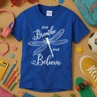 Just Breathe And Believe Dragonfly Print Cool Gift Kids T-Shirt thumb 3