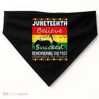 Juneteen Believe Achieve Succeed My Independence Day USA-Made Doggie Bandana thumb 0