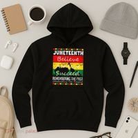 Juneteen Believe Achieve Succeed My Independence Day Hoodie thumb 3