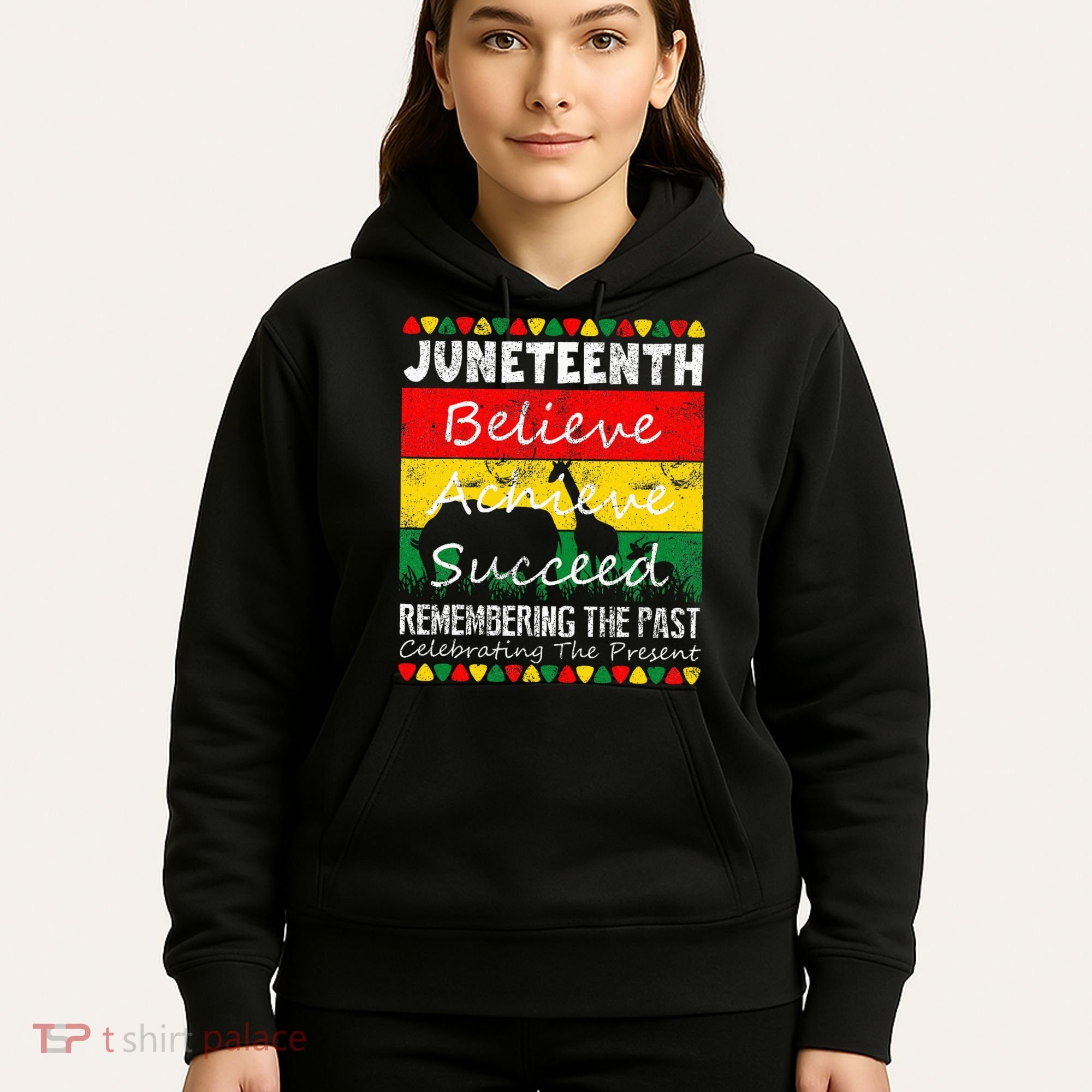 Juneteen Believe Achieve Succeed My Independence Day Hoodie
