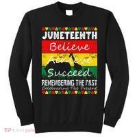 Juneteen Believe Achieve Succeed My Independence Day Sweatshirt thumb 0