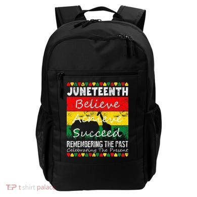 Juneteen Believe Achieve Succeed My Independence Day Backpack