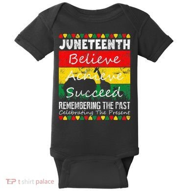 Juneteen Believe Achieve Succeed My Independence Day Baby Bodysuit