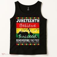 Juneteen Believe Achieve Succeed My Independence Day Tank Top thumb 2