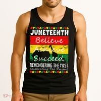 Juneteen Believe Achieve Succeed My Independence Day Tank Top thumb 3