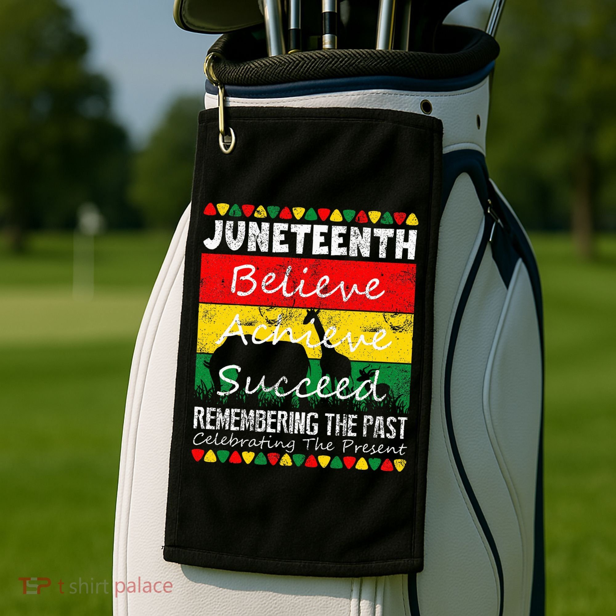 Juneteen Believe Achieve Succeed My Independence Day Golf Towel