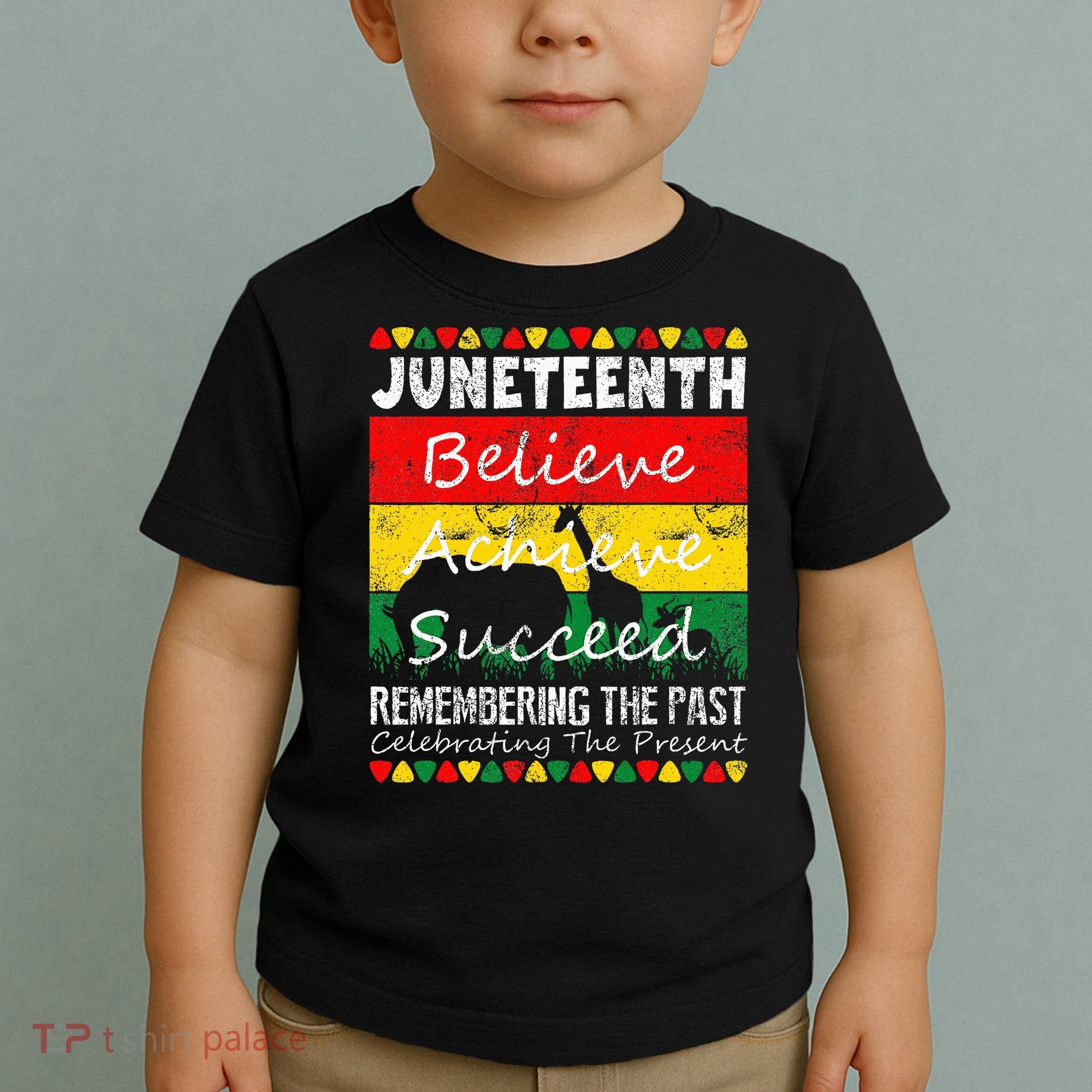 Juneteen Believe Achieve Succeed My Independence Day Toddler T-Shirt