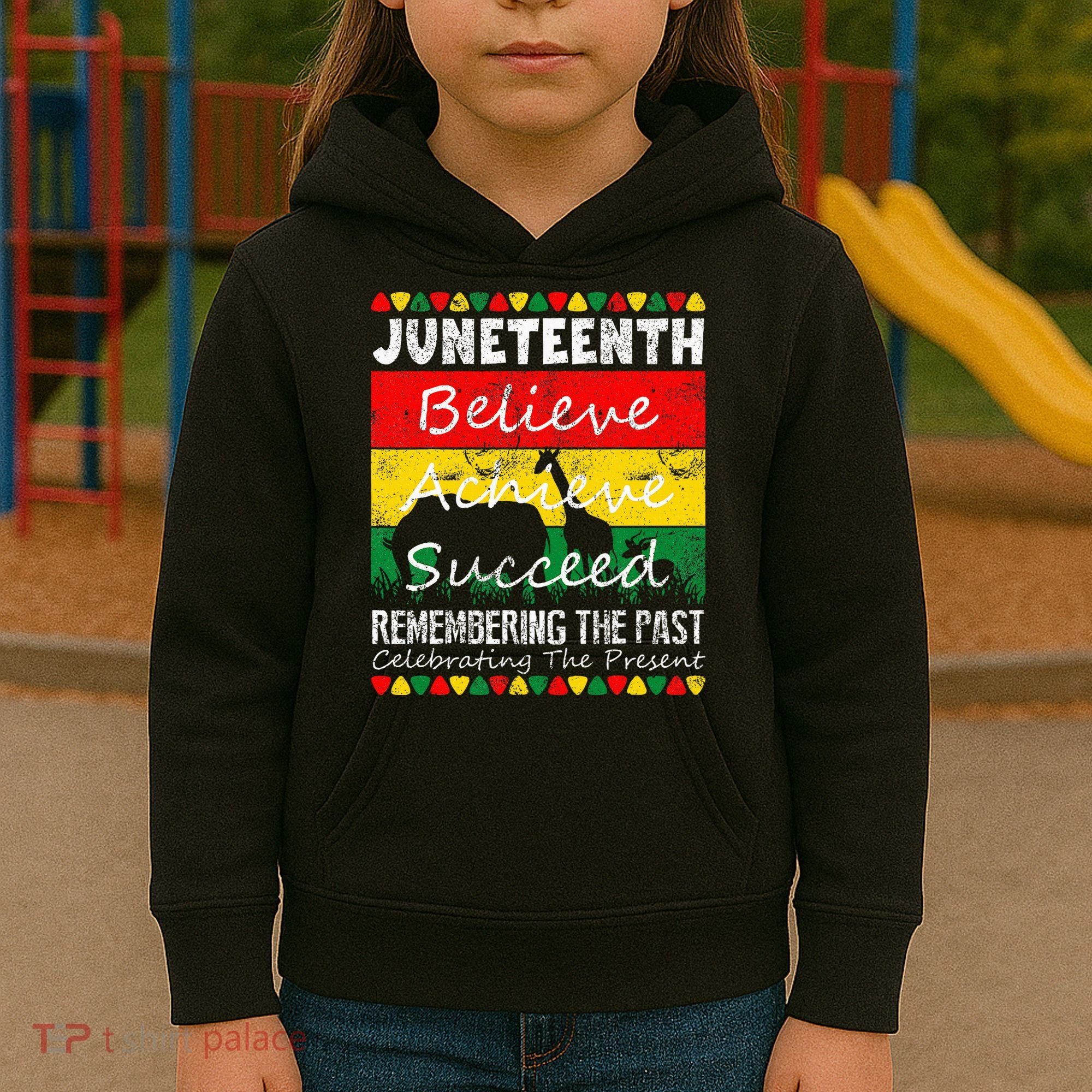 Juneteen Believe Achieve Succeed My Independence Day Kids Hoodie