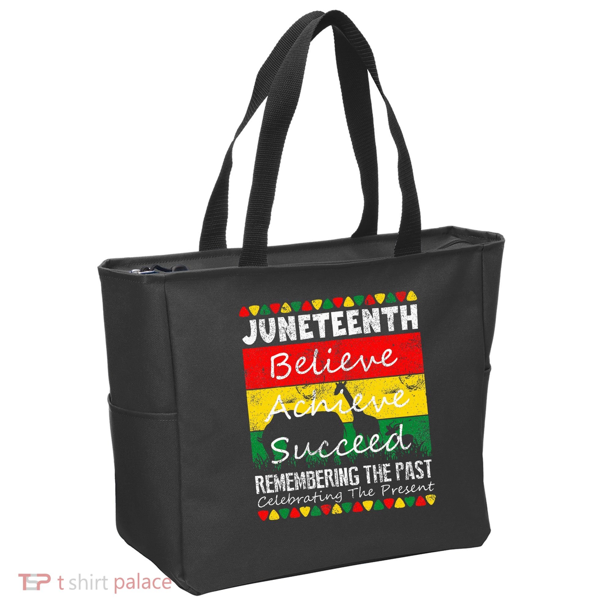 Juneteen Believe Achieve Succeed My Independence Day Tote Bag