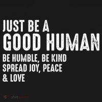 Just Be A Good Human Be Humble Be Kind Spread Joy Gift Ornament thumb 1