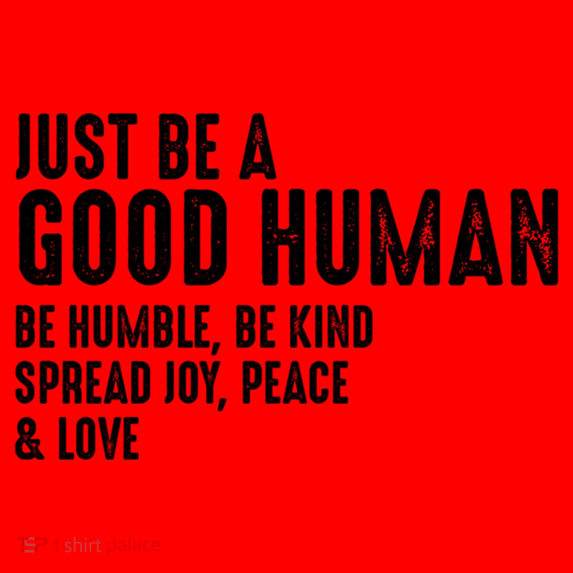 Just Be A Good Human Be Humble Be Kind Spread Joy Gift Santa Hat