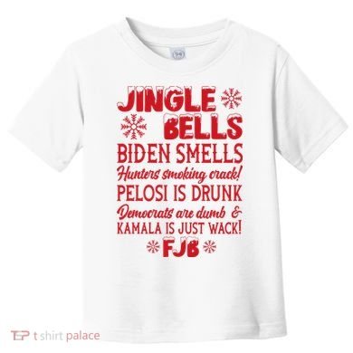 Jingle Bells Biden Smells Funny Republican Christmas Gift Toddler T-Shirt