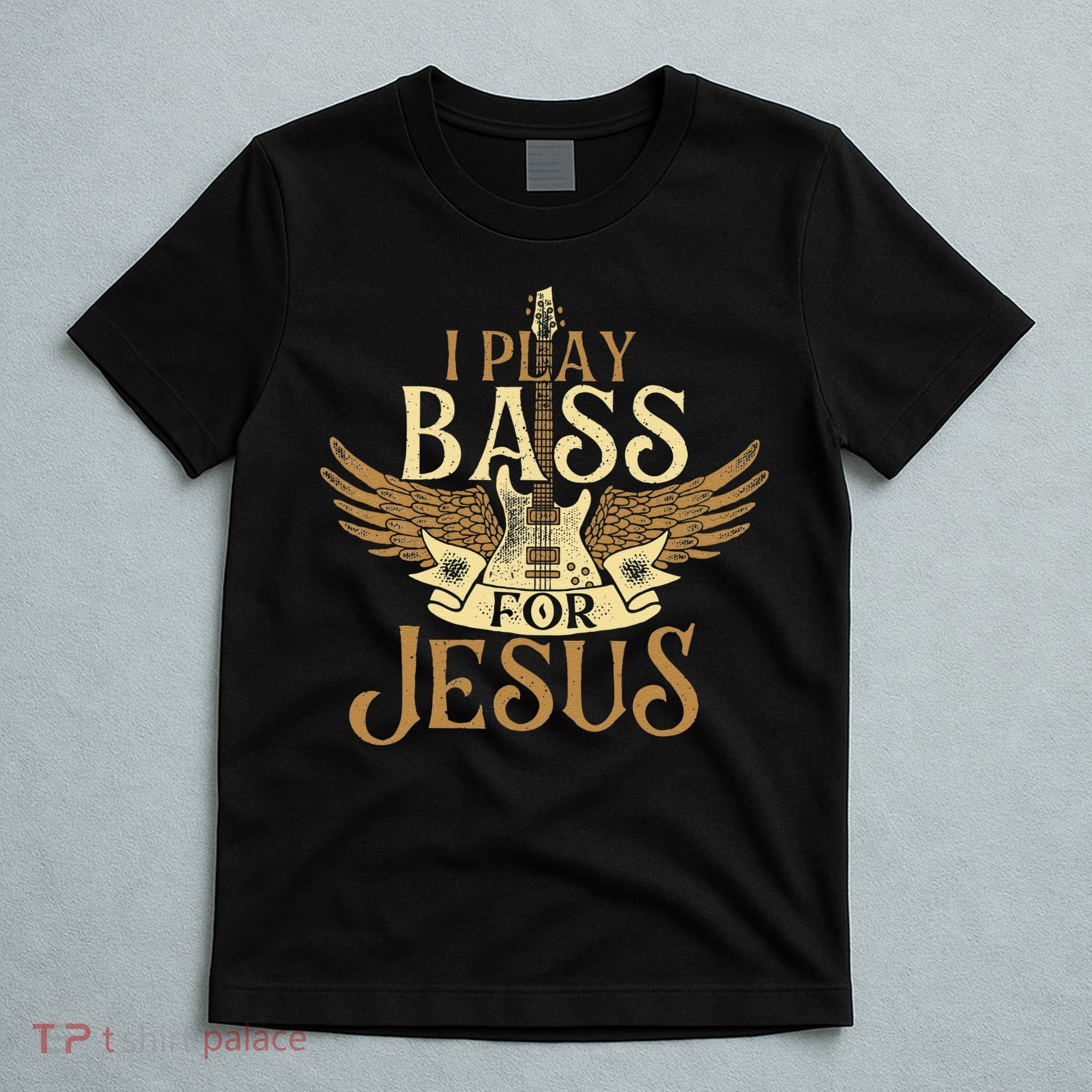 Jesus Bassist Christian Bass Player Bass Guitar T-Shirt