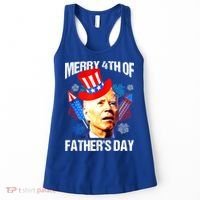 Joe Biden Confused Merry 4th Of Fathers Day Fourth Of July Women's Tank Top thumb 0