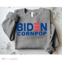 Joe Biden Corn Pop Funny Sweatshirt thumb 2