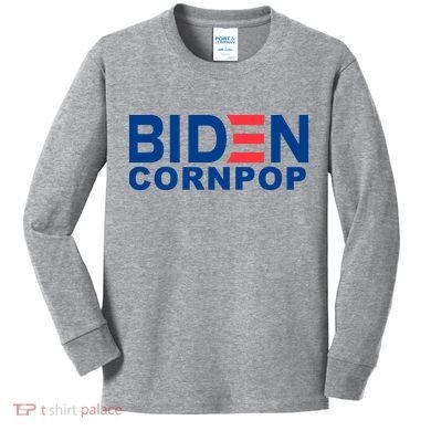 Joe Biden Corn Pop Funny Kids Long Sleeve Shirt