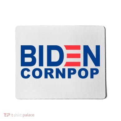 Joe Biden Corn Pop Funny Mousepad