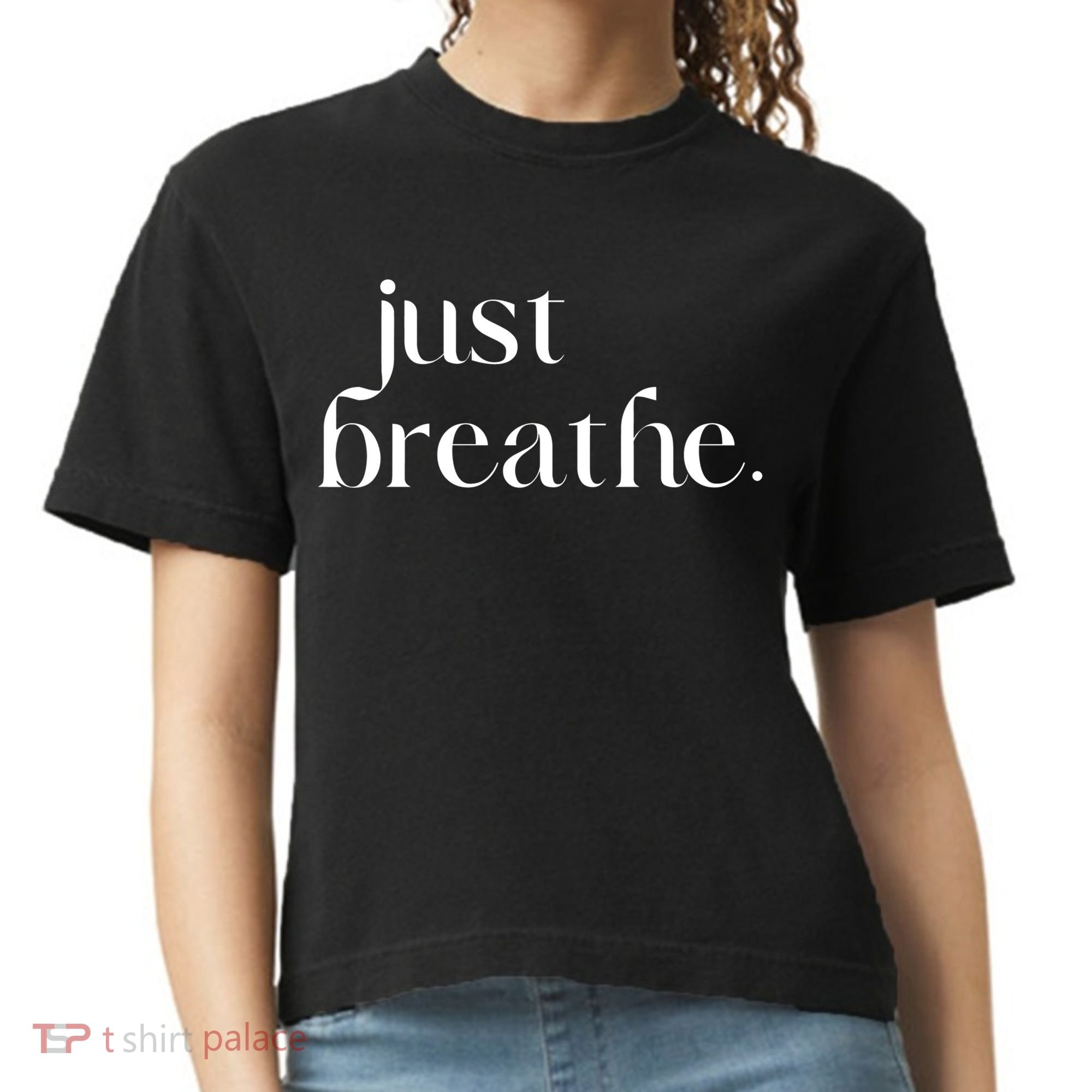 Just Breathe Cute Graphic Mindfulness Meditation Yoga Funny Gift Comfort Colors Boxy T-Shirt