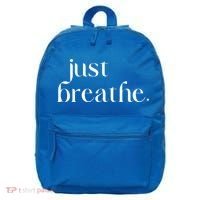 Just Breathe Cute Graphic Mindfulness Meditation Yoga Funny Gift 16 in Basic Backpack thumb 0