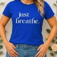 Just Breathe Cute Graphic Mindfulness Meditation Yoga Funny Gift Women's T-Shirt thumb 2