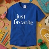 Just Breathe Cute Graphic Mindfulness Meditation Yoga Funny Gift Kids T-Shirt thumb 3